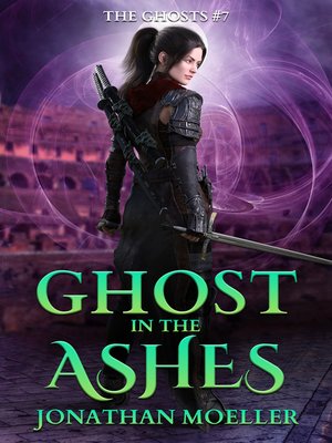 cover image of Ghost in the Ashes